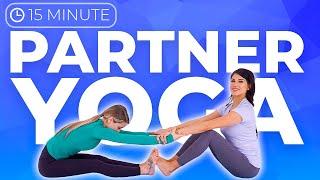15 minute PARTNER YOGA Stretch for All levels ages & sizes beginners couples & kids too