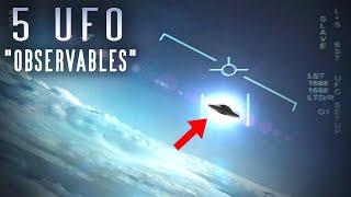5 UFO Observables that Defy Explanation
