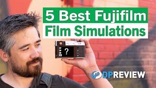 Fujifilms 5 Best Film Simulations In our opinion