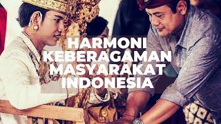 Harmoni Keberagaman Masyarakat Indonesia