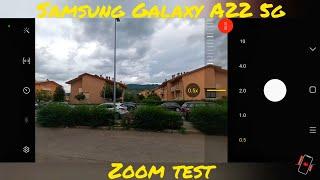 Samsung Galaxy A22 5G zoom test  10X • 48Mpx  Camera