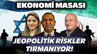 Jeopolitik Risk Tırmanıyor Piyasanın Tepkisi Ne Durumda?  Ekonomi Masası  02 EKİM