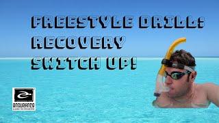 Freestyle Swimming Drill Recovery Change Up #shorts