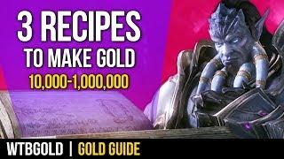 3 Farmable Recipes to Make Gold in WoW - 10k to 1m Gold Guide