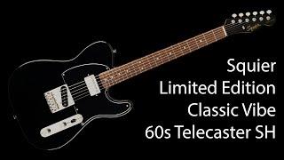 Squier Limited Edition Classic Vibe 60s Telecaster Custom SH