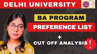 Best BA Program Preference List & CUT OFF   Delhi University  CUET 2024