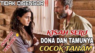 Kisah Dona Dan Tamunya‼️Alur Cerita Film