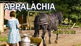 Appalachia How it used to be