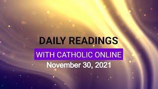 Daily Reading for Tuesday November 30th 2021 HD