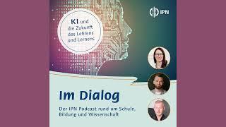 Folge 1 von Im Dialog KI und die Zukunft des Lehrens und Lernens Podcast