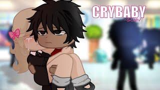 【CRYBABY】- gcmv