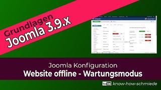 Joomla Website offline - Wartungsmodus einschalten  ausschalten - Joomla Grundlagen