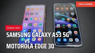 MOTOROLA EDGE 30 vs SAMSUNG Galaxy A53 5G SPEED TEST Snapdragon 778+ vs Exynos1280