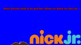 Dora forces nick jr to put her show back on the air  grounded