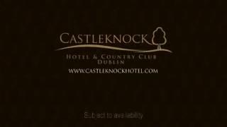 Castleknock Hotel _ Country Club April and May 2013 Special Offer