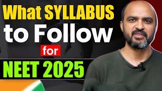 Explained Old & New NCERT  NEET 2025 Syllabus  State Boards  Does NTA Prescribe NCERT for NEET?