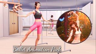 DOWNLOAD The Sims 4 Ballet Animation Pack #thesims #thesims4