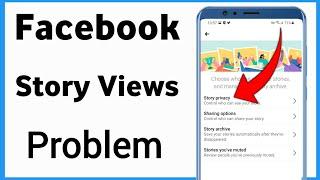 Facebook Story Views Not Showing Problem  Facebook Par Story Show Nahi Ho Rahi