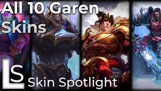 ALL GAREN SKINS - Skin Spotlight - League of Legends