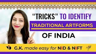 GK for NIFT & NID Entrance Exams GAT Preparation 2023How to Identify Traditional ARTFORMS of India