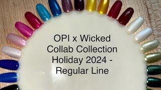 OPI x Wicked - Regular Line Holiday 2024 Collaboration Collection