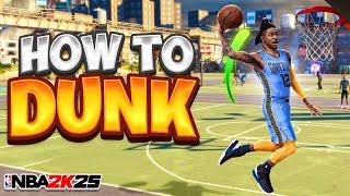 HOW TO DUNK & GET UNLIMITED CONTACT DUNKS on NBA 2K25 HOW TO USE THE DUNK METER BEST DUNK PACKAGES