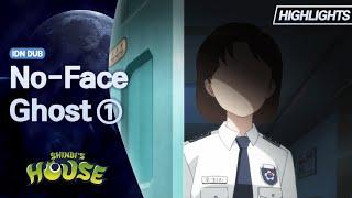 Shinbi’s House  Season 1  No-Face Ghost  Highlight 01  Bahasa Indonesia