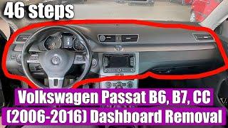 TUTORIAL How to remove Dashboard on VW Volkswagen Passat B6 3C B7 & CC 2006-2016 in 46 steps