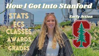 How I Got Into Stanford  Stats Extracurriculars Awards Etc.