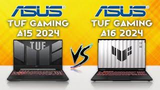 TUF Gaming A15 2024 vs TUF Gaming A16 2024  Much Awaited TUF Gaming Laptop of the Year  Comparison