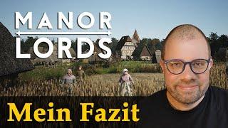 Manor Lords  Mein Fazit zum Early-Access-Release