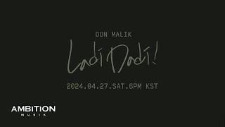 DON MALIK - Ladidadi Official Teaser