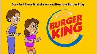 Dora And Elena Destroys Burger King Gets Grounded and Gets Arrested