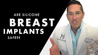Are Silicone Breast  Implants Safe?