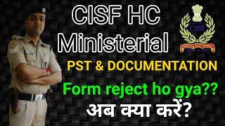 CISF HCM FORMS REJECTED ??