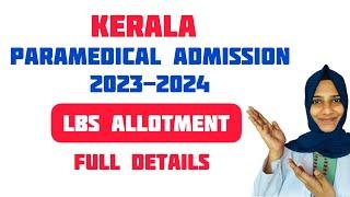 Kerala Paramedical Admission Details 2023-2024How to Apply