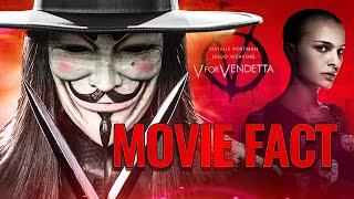 Interesting Facts About V is for Vendetta