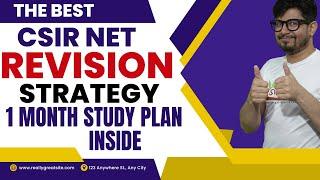 CSIR NET Life science revision strategy  How to revise CSIR NET life science syllabus in one month