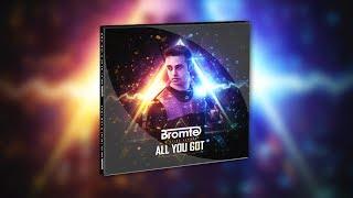 Bromte Feat.  Stine Jensen - All You Got Official Audio