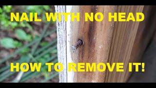 How to remove a nail with no head or top