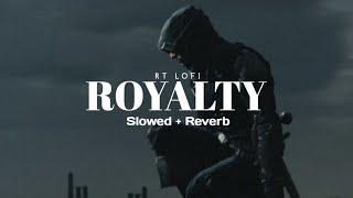 Royalty slowed + reverb - Egzod & Maestro chives  RT Lofi
