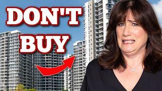 NEVER Buy a Condo