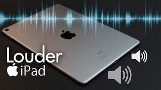 How to Make Your iPad Sound Louder multiple ways