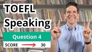 TOEFL Speaking Question 4 Templates Tips and Sample Answers