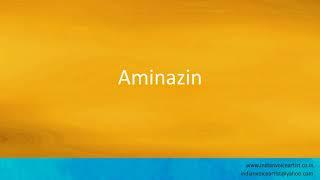 Pronunciation of the words Aminazin.