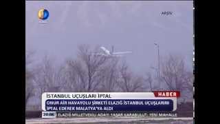 Kanal Fırat Haber - İstanbul Uçuşları İptal Edildi