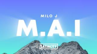 Milo j - M.A.I Letra