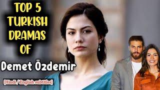 Top 5 Turkish dramas of Demet özdemir in Hindi  day dreamer season 2  strawberry smell in hindi