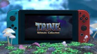 Trine Ultimate Collection - Nintendo Switch Announcement Trailer