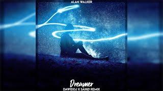 Alan Walker - Dreamer DawidDJ x SÄIKØ Remix